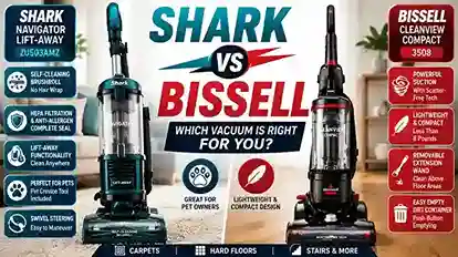 Shark Navigator Lift-Away vs Bissell